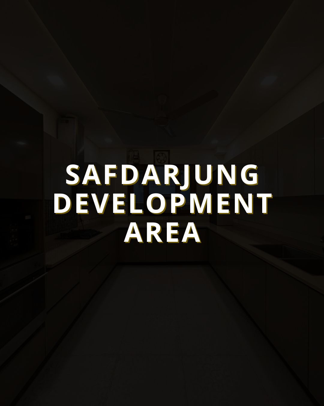 Safdarjung Development Area
