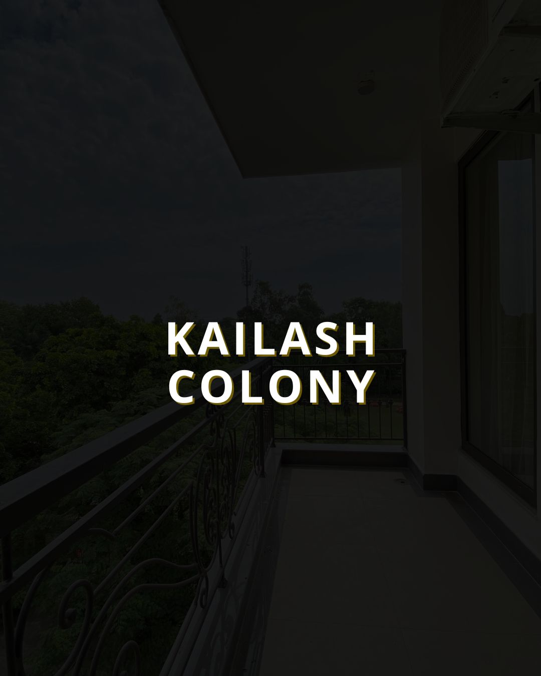 Kailash Colony