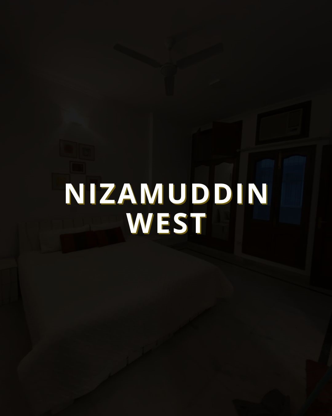 Nizamuddin West